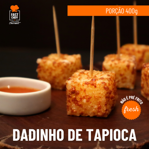 Dadinho de Tapioca
